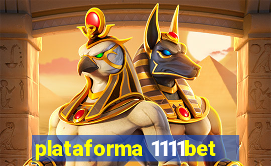 plataforma 1111bet